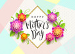 Happy mother's day - Greeting card. Brush calligraphy greeting and flowers. Vector illustration.