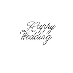 Wall Mural - Happy Wedding hand lettering inscription. Modern Calligraphy Greeting Card. Vector Isolated on White Background