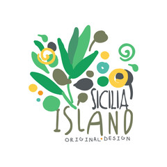 Wall Mural - Sicilia island logo template original design, exotic summer holiday badge, label for a travel agency, element for design element for banner, poster, advertising hand drawn vector Illustration