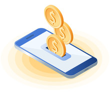 Flat Isometric Illustration Of Coins Droping Into Slot At The Mobile Phone Screen. The Depositing Money Into An Account, E-commerce, Business Vector Concept Illustration Isolated On White Background.