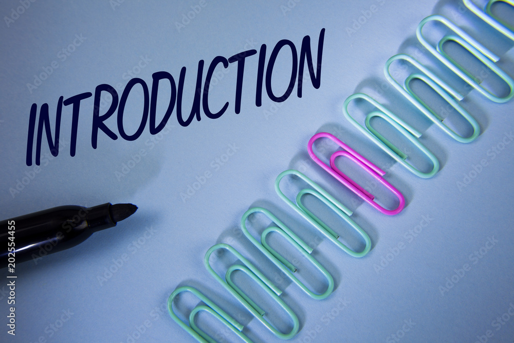 Introduction Written Text Word writing text Introduction. Business concept for First part of a ...