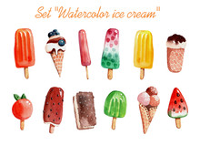 A Set Of Summer Ice Cream, In A Watercolor Style.