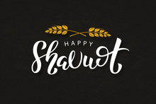 Vector Realistic Isolated Lettering Logo For Shavuot Jewish Holiday With Wheat For Decoration And Covering. Concept Of Happy Shavuot.