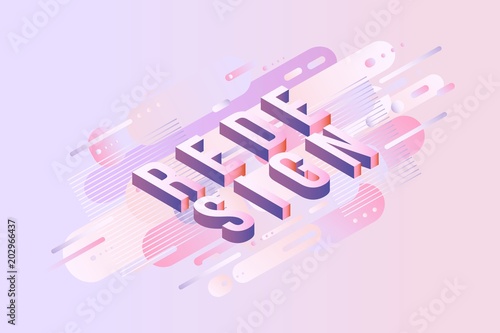 Fotografie, Obraz Redesign sign isometric design - letters on pastel background with gradient fluid color abstract geometric shapes for advertise banner, header or presentation