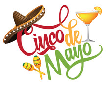 Cinco De Mayo Hand Drawn Lettering With Festive Straw Sombrero, Maracas And Margarita.  EPS10 Vector Illustration.