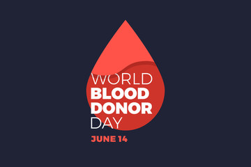 Emblem World day of donor with drop of blood on dark background. Medical sign on June 14. Vector illustration.