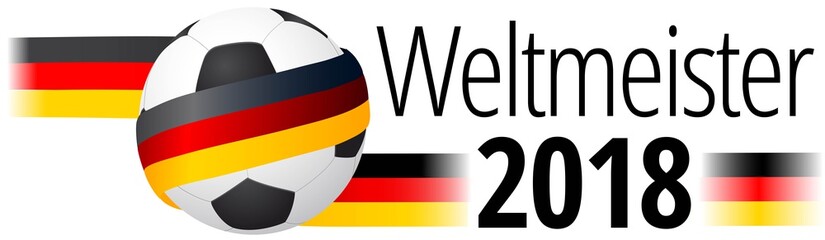 Wall Mural - Weltmeister 2018