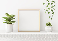 Home Interior Poster Mock Up With Square Metal Frame And Plants In Pots On White Wall Background. 3D Rendering.