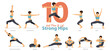 A set of yoga postures female figures for Infographic 10 Yoga poses for get strong hips in flat design. Woman figures exercise in blue sportswear and black yoga pant. Vector Illustration.