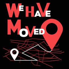 We have moved, changed address navigation