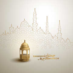 Wall Mural - Ramadan Kareem arabic calligraphy greeting design islamic line mosque dome with classic pattern and lantern