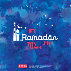 Wall Mural - Ramadan sale offer banner design. Promotion poster, voucher, discount, label, greeting card of Ramadan Kareem and Eid Mubarak celebration. blue watercolor background vector illustration