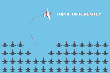 Think differently - Being different, taking risky, move for success in life -The graphic of airplane also represents the concept of courage, enterprise, confidence, belief, fearless, daring,