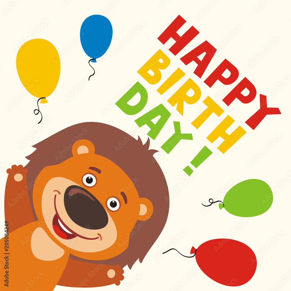 Happy birthday! Greeting card with funny lion and balloons in cartoon ...