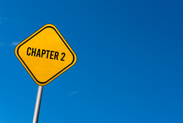 chapter 2 - yellow sign with blue sky