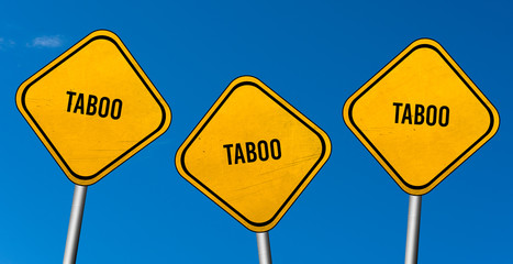 Taboo - yellow sign with blue sky