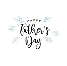 Happy Father's Day Vector Calligraphy Text With Blue Leaves Illustration