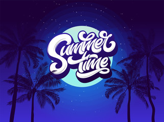 Summer Time Typography background with palm tree and night sky and moon. Vector lettering for sticker, banner, poster, broshure, flyer, card. Hand drawn lettering. Modern brush calligraphy. EPS10.