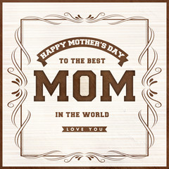 Poster - Happy Mother's Day celebration banner design with text To The Best Mom in the World.