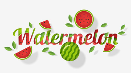 Wall Mural - Word watermelon design decorated with watermelon fruits and leaves in paper art style , vector , illustration