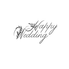 Wall Mural - happy wedding hand lettering inscription. modern calligraphy greeting card. vector isolated on white