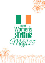 Abortion Rights In The Republic Of Ireland. May 25, 2018. Repeal Of The 8th Amendment. Raised Hands Of Voting People