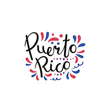 Hand Written Calligraphic Lettering Quote Puerto Rico With Decorative Elements In Flag Colors. Isolated Objects On White Background. Vector Illustration. Design Concept For Independence Day Banner.