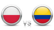Poland vs Colombia - Match 31 - Group H - 2018 tournament. Shiny metallic icons buttons with national flags isolated on white background.