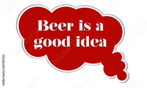 beer is a good