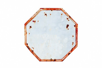 Wall Mural - Rusty and grungy white and red old road empty traffic sign in octagon shape weathered under the elements  and isolated on a white background with clear copy space for text.