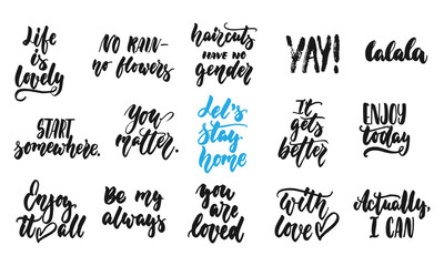 Hand drawn quotes lettering different phrases set about love and life isolated on the white background. Fun brush ink vector illustration for banners, greeting card, poster design, photo overlays.