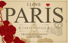 Retro Postcard With The Famous French Eiffel Tower In Paris, France. Vector Postcard In Vintage Style With Words I Love Paris, French Landmark, Red Heart And Roses And Rubber Stamp