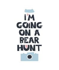 Wall Mural - I am going on a bear hunt quote
