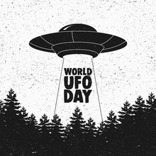 Ufo Flying Spaceship. World UFO Day. Flying Saucer. Vector