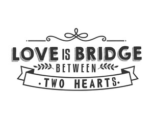 Wall Mural - Love is bridge between two hearts. 