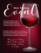 Wine tasting event flyer template, vector illustration. Transparent glass with red wine, calligraphic lettering, invitation graphic design, elegant black background.
