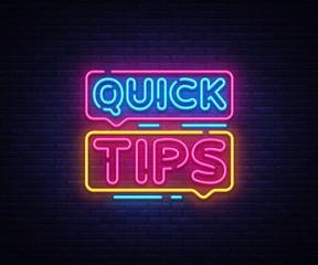 Quick Tips Neon sign vector design template. Quick tips neon text, light banner design element colorful modern design trend, night bright advertising, bright sign. Vector illustration