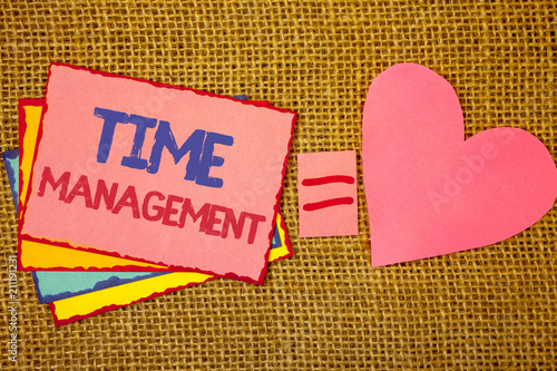Writing Note Showing Time Management Business Photo - 