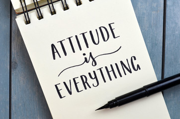 Poster - ATTITUDE IS EVERYTHING hand-lettered in notepad
