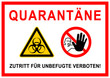 ks350 Kombi-Schild - Kennzeichnung: Quarantäne - Zutritt für Unbefugte verboten! - Krankenhaushygiene - Labor / Waschraum / Quarantänestation - Infektionsschutz - DIN A1 A2 A3 A4 - xxl g6266