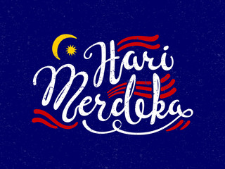 Wall Mural - Hand written calligraphic lettering quote Hari Merdeka, meaning Independence Day in Malay, with decorative elements. Isolated objects. Vector illustration. Design concept for banner, greeting card.