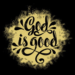 Bible lettering. Christian illustration. God is good.