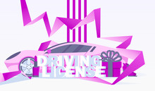Horizontal Design Foe Flyer Or Banner With Pink Sport Car, Female Goods And Accessories And Lettering 3d Word Driving Licence