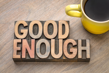 Wall Mural - good enough - word abstract in vintage wood type