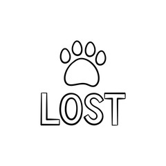 Poster - Lost dog hand drawn outline doodle icon. Lost sign with dog footprint as rescue, search for missing pets concept. Vector sketch illustration for print, web, mobile and infographics on white background