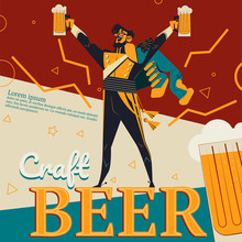 Craft Beer Vector Illustration Of Retro Advertisement Poster For Bar Or Pub With Revolutionary Concept. Cartoon Vintage Design Of Grenadier Or Revolution Soldier Man With Beer Mug In Raised Hand
