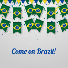 Wall Mural - Come on Brazil! Background with national flags.