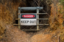 Danger Keep Out Safety Warning Sign In Front Of Closed Gold Mine Jupiter Diggings In Adelaide Hills South Australia