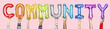 © Rawpixel.com - Rainbow alphabet balloons forming the word community