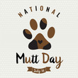 National Mutt Day card or background. vector illustration.